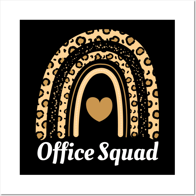 Office Squad Rainbow Leopard Administrative Assistants Team Wall Art by Johner_Clerk_Design